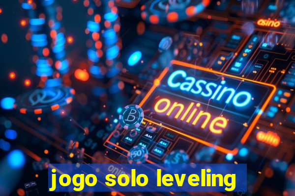 jogo solo leveling